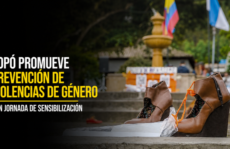 👠 Sopó promovió la prevención de las violencias basadas en género con jornada de sensibilización