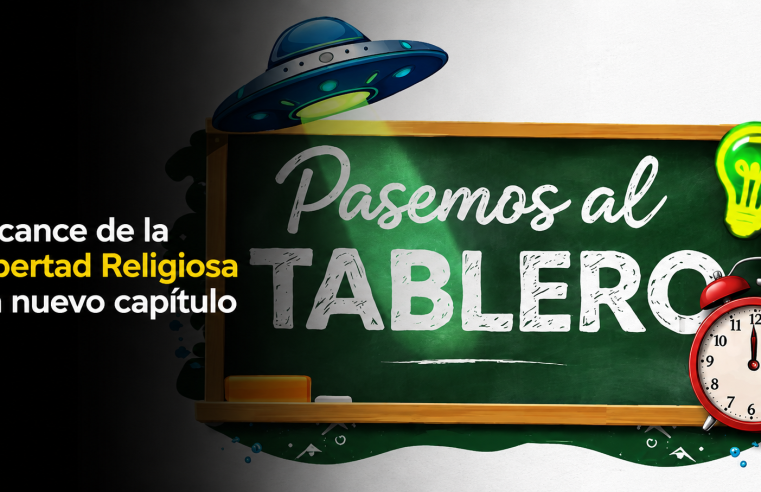 📋 Explican el alcance de la Política Pública de |Libertad Religiosa| en nuevo capítulo de “Pasemos al Tablero” + Video