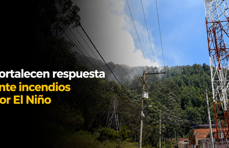 ? |CAR| y Gobernación fortalecen respuesta ante incendios por el |fenómeno de El Niño| + Video