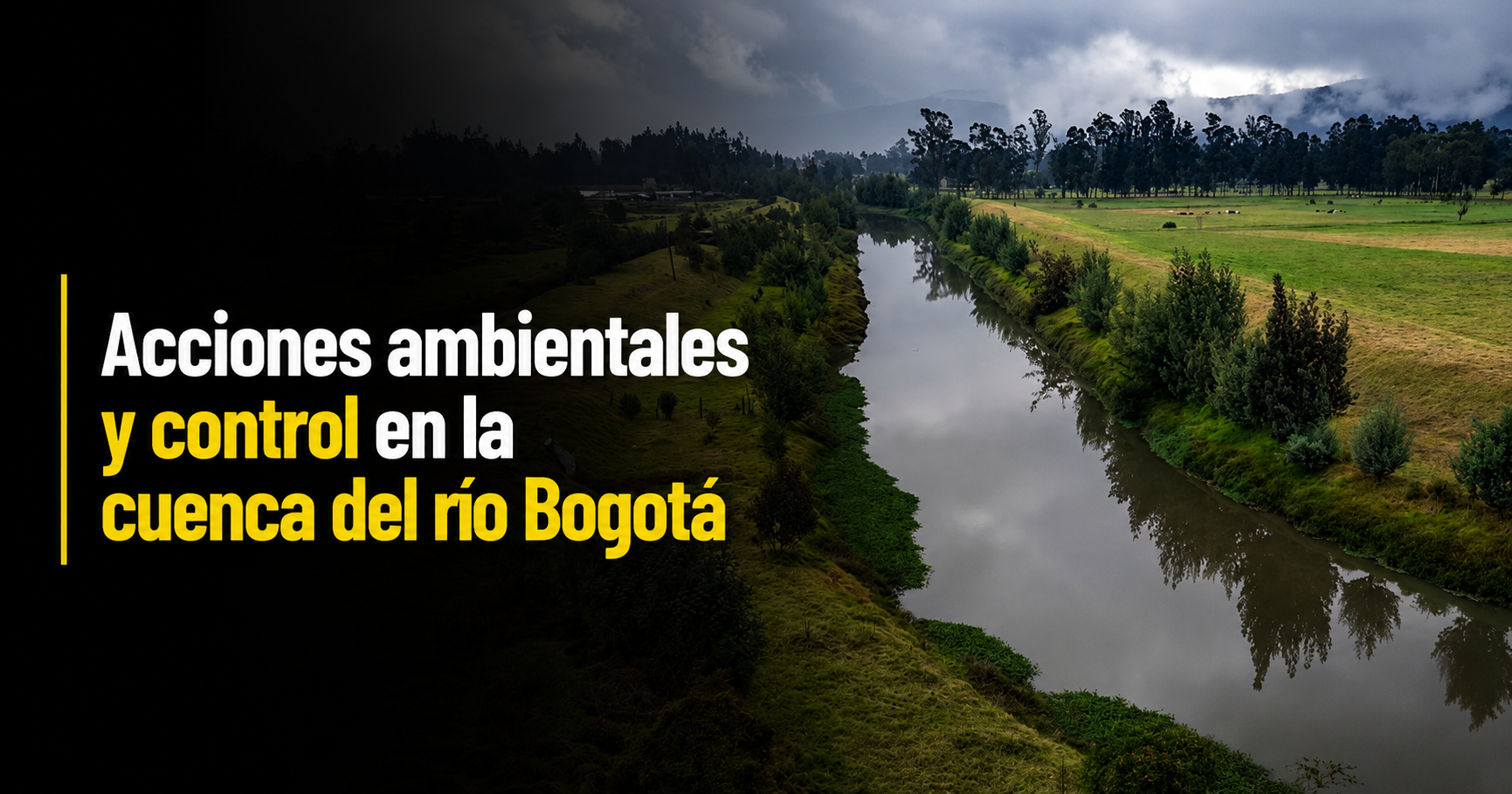 🌱 |CAR| adelanta acciones ambientales y de control en la cuenca del |río Bogotá| + Video