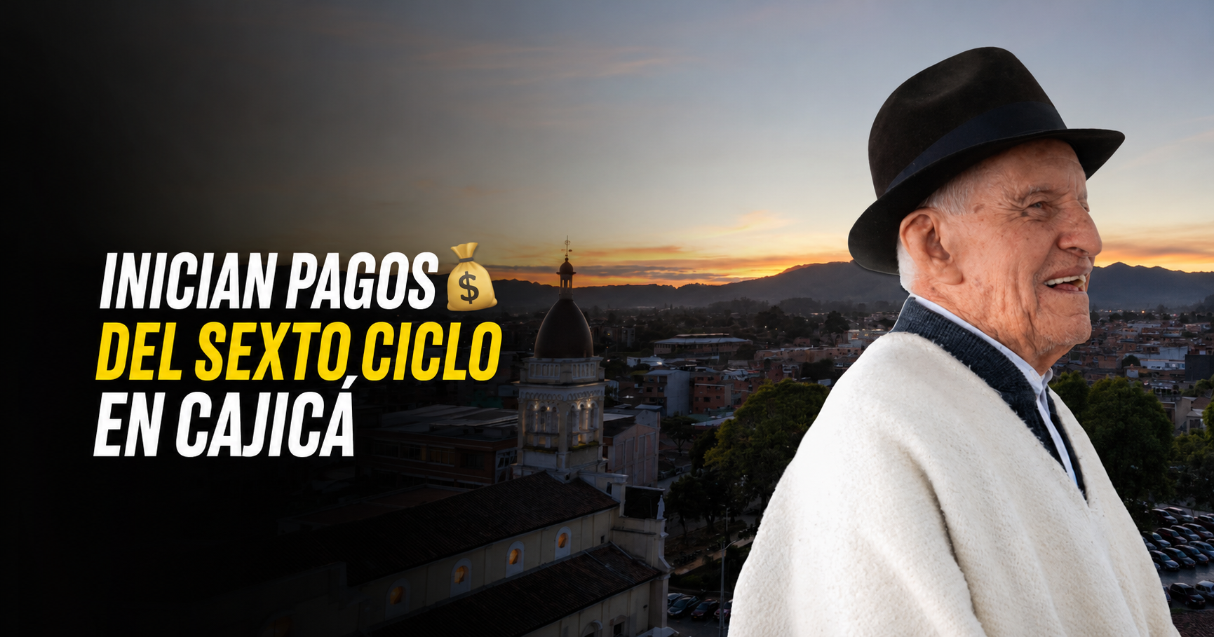 💰 Inician |pagos| del sexto ciclo del programa |Colombia Mayor| en |Cajicá|