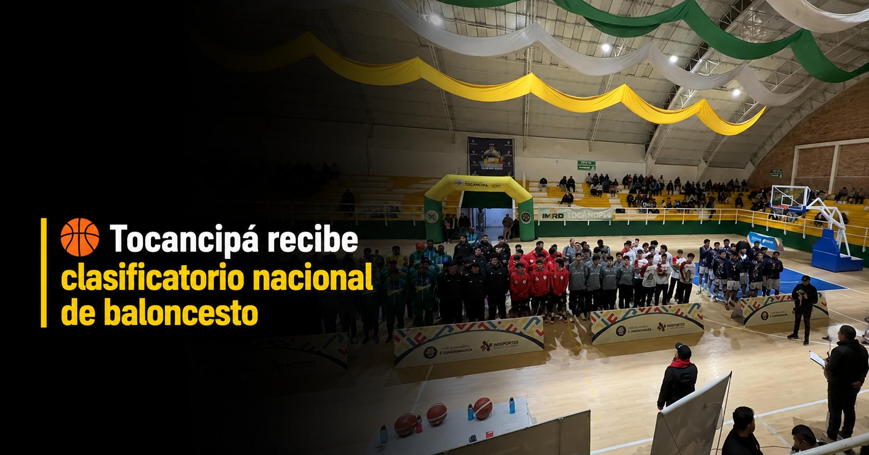 🏀 |Tocancipá| recibe clasificatorio nacional de |baloncesto|, ¿quiénes competirán?