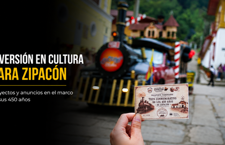 🎉 Gobernación destacó inversiones en cultura durante los 450 años de |Zipacón|, ¿qué proyectos fueron presentados?