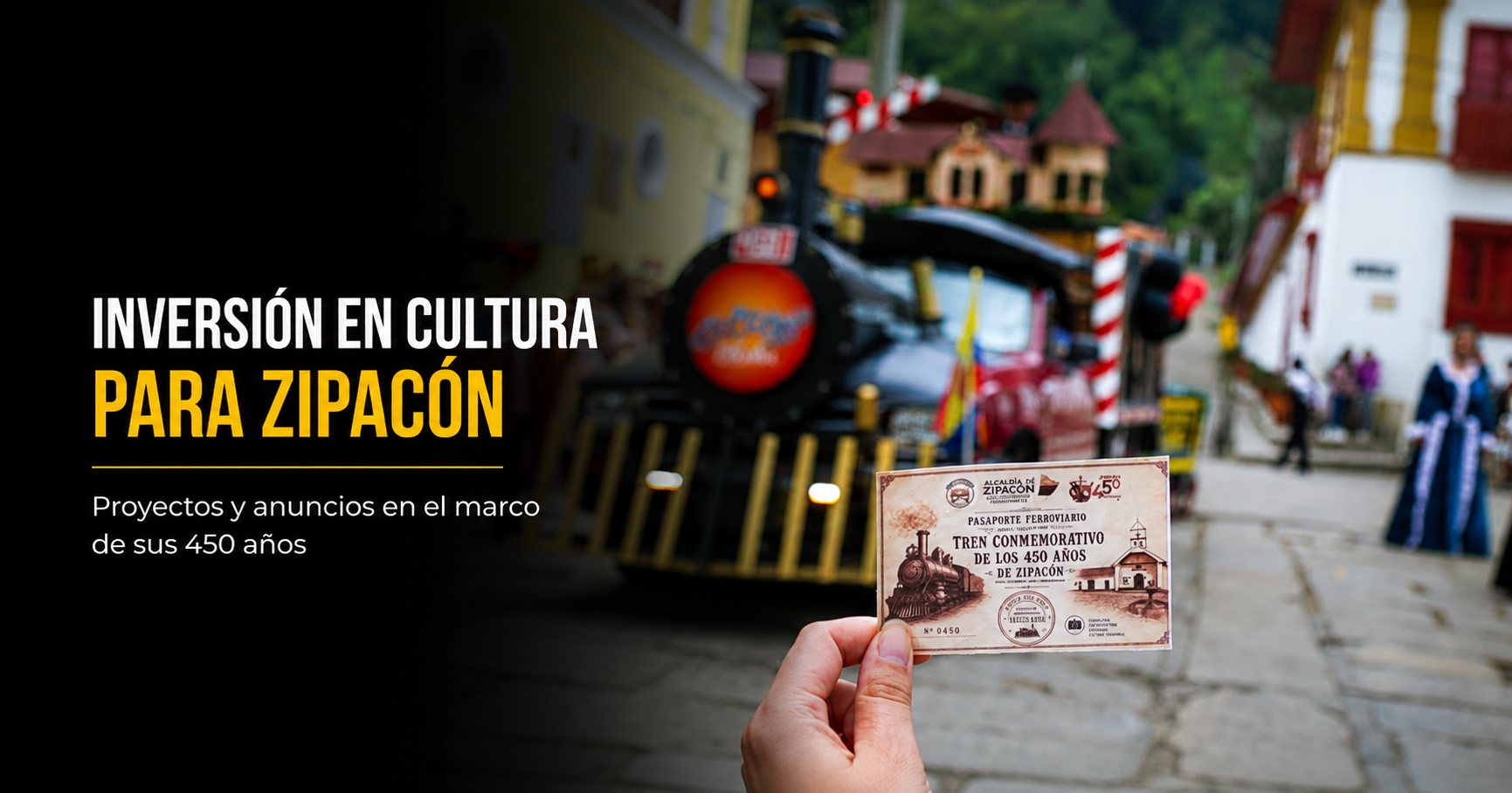 🎉 Gobernación destacó inversiones en cultura durante los 450 años de |Zipacón|, ¿qué proyectos fueron presentados?