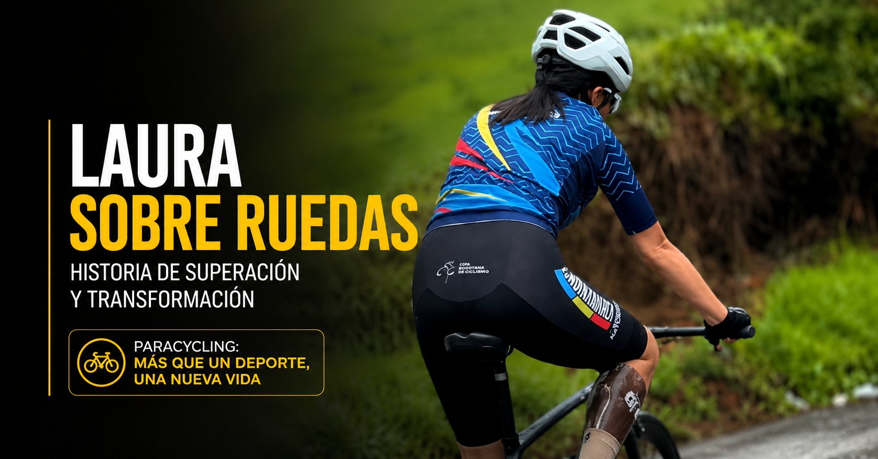 🚴‍♀️ |Paracycling| transformó la vida de Laura, ¿conoce su historia? + Video