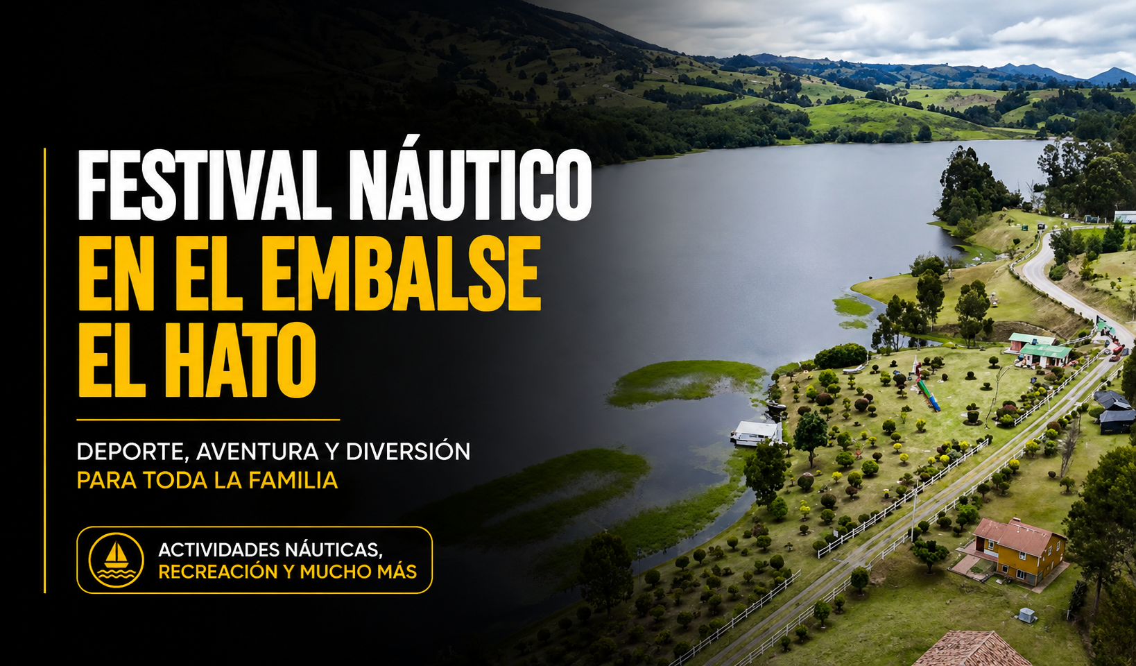 🌊 |Festival Náutico| llegará al |Embalse El Hato|, ¿qué actividades habrá? + Video