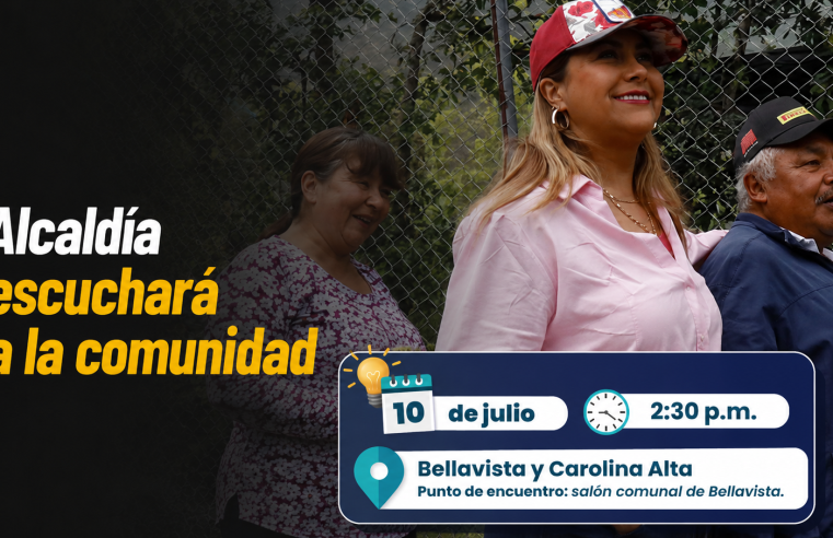 🏘️ Alcaldía de |Sopó| llegará a |Bellavista| y |Carolina Alta|, ¿qué temas escuchará de la comunidad?