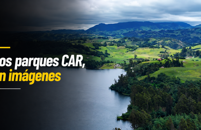 🌿 Invitan a compartir experiencias en los parques |CAR|, ¿ya tiene sus mejores fotos? + Video