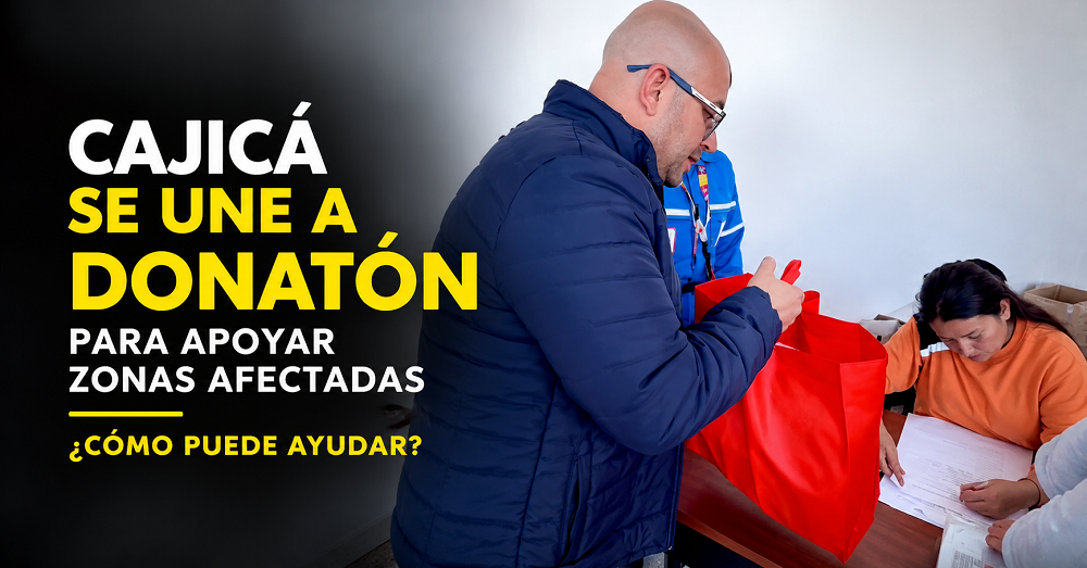 🤝🇨🇴 |Cajicá| se une a donatón para apoyar a zonas afectadas, ¿cómo puede ayudar? + Video