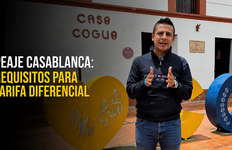 🚗 Peaje Casablanca: Cogua informa sobre requisitos para acceder a tarifa diferencial, ¿quiénes pueden beneficiarse?