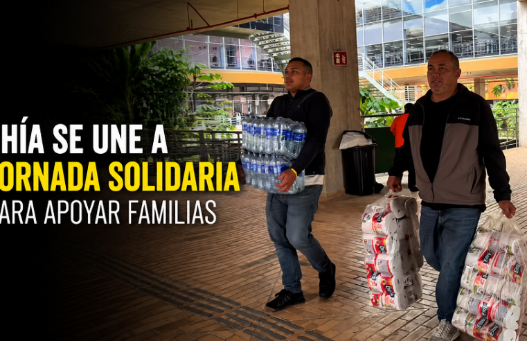 🤝 |Chía| se une a jornada de solidaridad para apoyar a familias afectadas, ¿te sumas? + Video