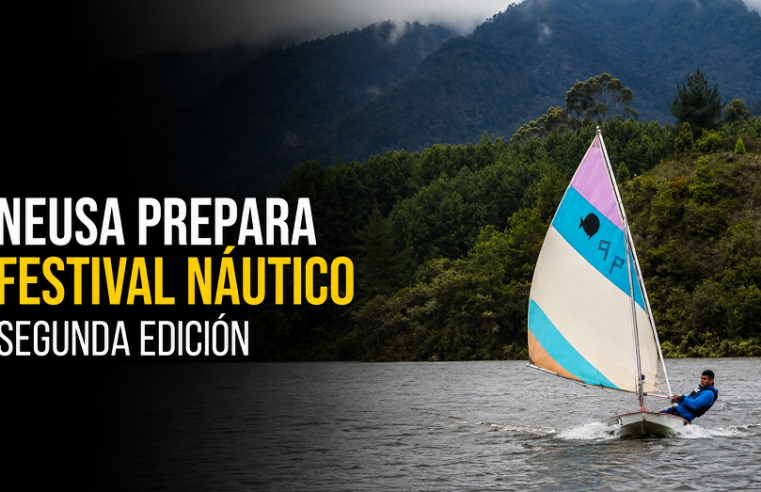 🌊 |Neusa| prepara su segundo |Festival Náutico|, ¿qué tendrá esta jornada? + Video