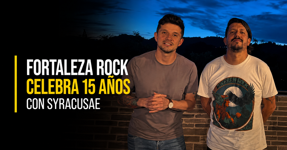 🤘 |Fortaleza Rock| celebra 15 años con |Syracusae|, ¿ya está todo listo? + Video
