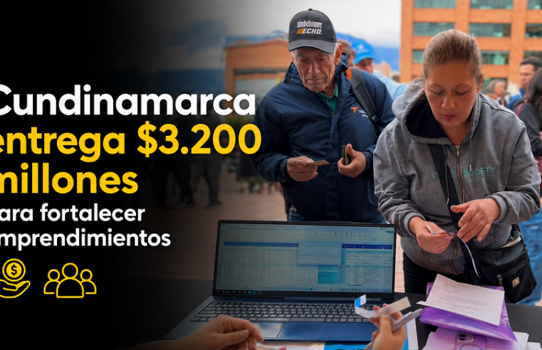 💼 |Cundinamarca| entrega $3.200 millones para fortalecer |emprendimientos| + Video