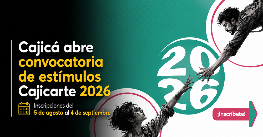🎭 |Cajicá| abre convocatoria del Portafolio Municipal de Estímulos Cajicarte 2026