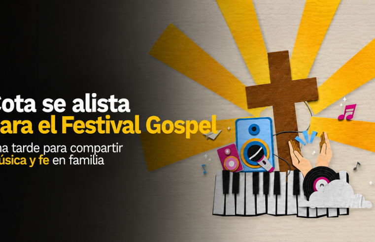 Cota se prepara para vivir el Festival Gospel 🎶 ¿Está listo para compartir en familia?