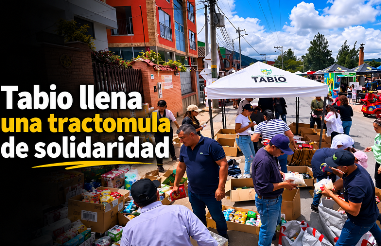🚛 |Tabio| llena una tractomula de solidaridad + Video