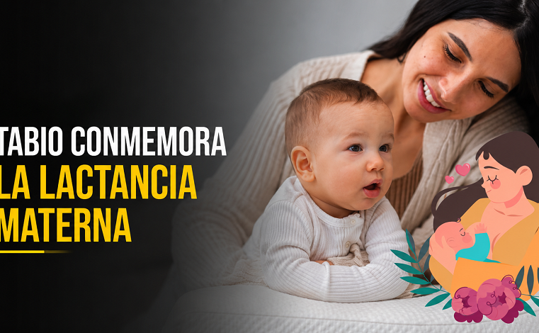 🤱 |Tabio| conmemora la Semana Mundial de la |Lactancia Materna|