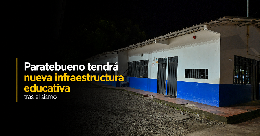 🏫 |Paratebueno| tendrá nueva infraestructura educativa tras el |sismo|