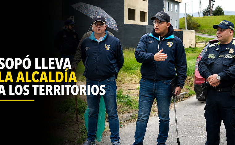 🗣️ |Sopó| lleva la Alcaldía a los territorios