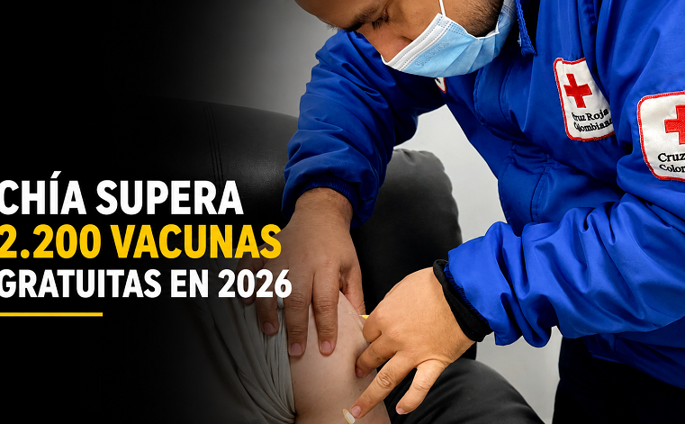 💉 |Chía| supera las 2.200 |vacunas gratuitas| en 2026