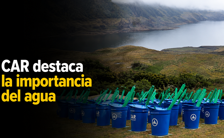 💧 La |CAR| destaca la importancia del agua, ¿cómo proteger este recurso?