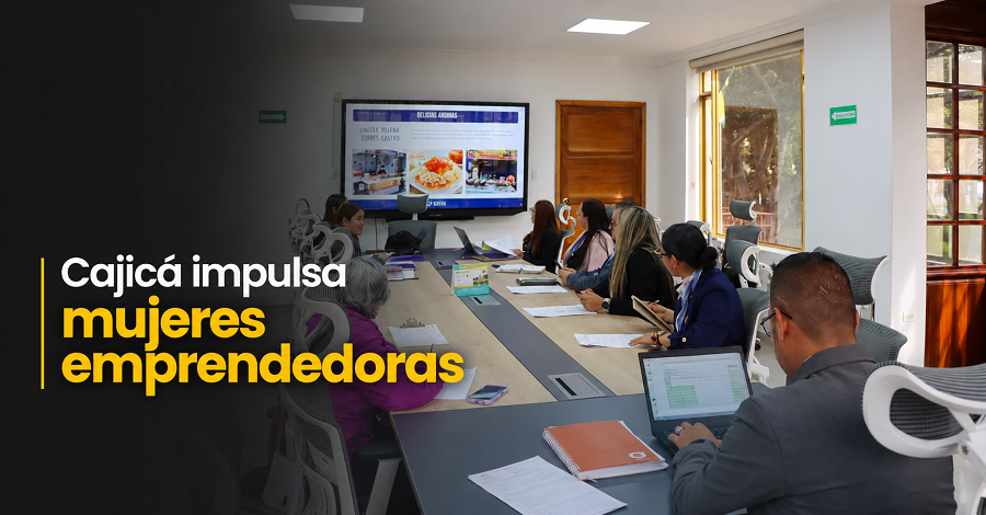 🌱 |Cajicá| impulsa |emprendimientos| liderados por mujeres
