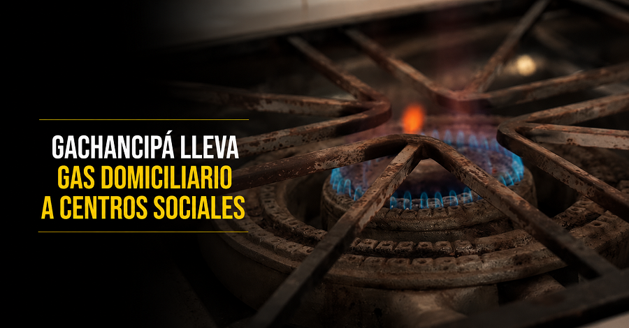 🔥 |Gachancipá| lleva gas domiciliario a |centros sociales| + Video