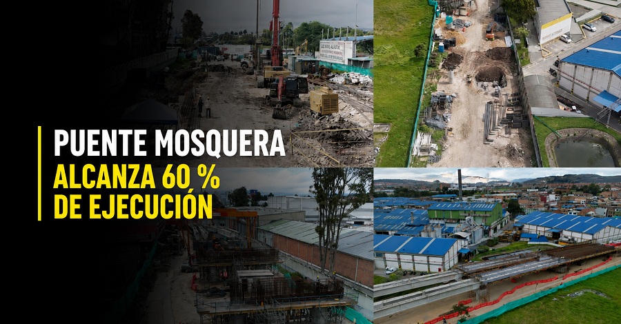 🚆 |Puente Mosquera| alcanza 60 % de ejecución