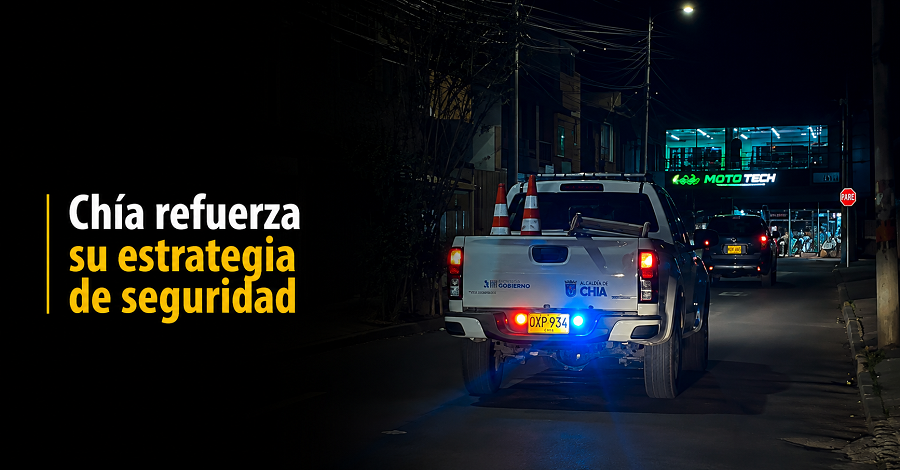 🚔 |Chía| refuerza su estrategia de seguridad, ¿qué cambiará en el municipio? + Video