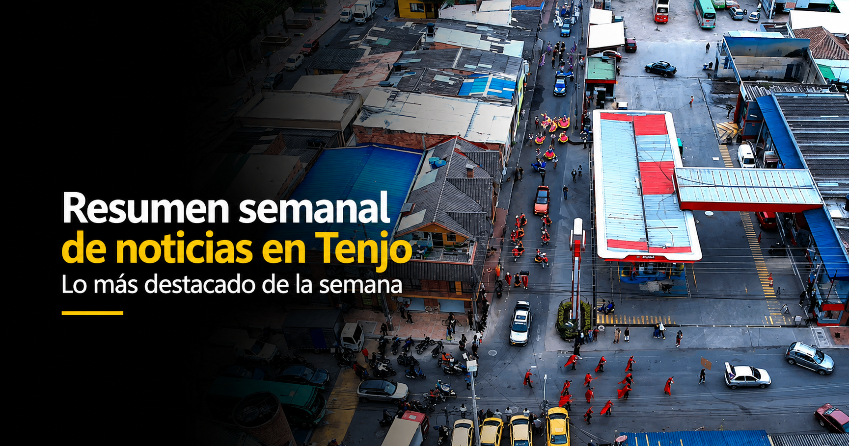 📰 |Tenjo| presenta su resumen semanal de noticias, ¿qué hechos se destacan? + Video