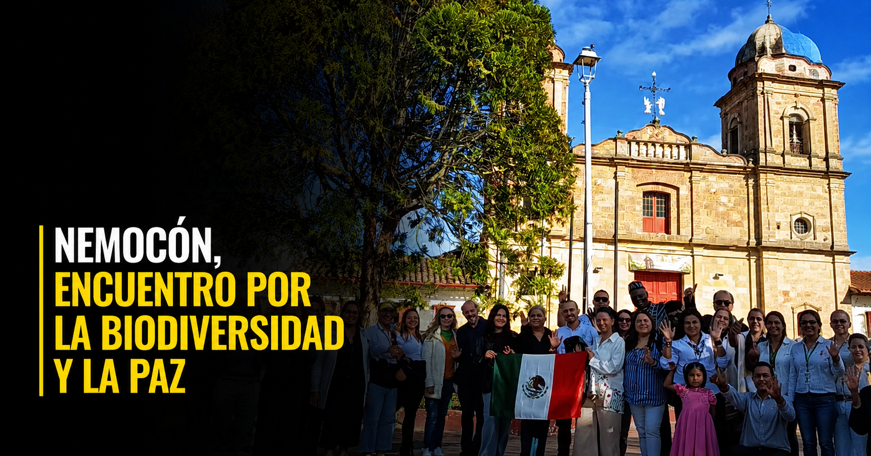 🌎 |Nemocón| fue sede de encuentro internacional por la |biodiversidad| y la |paz|, ¿quiénes participaron? + Video
