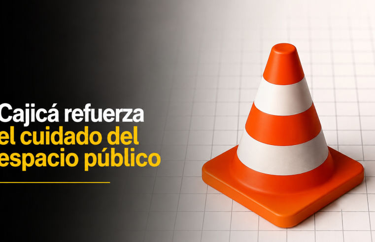 ?️ Cajicá fortalece el cuidado del espacio público con diálogo y orientación + Video