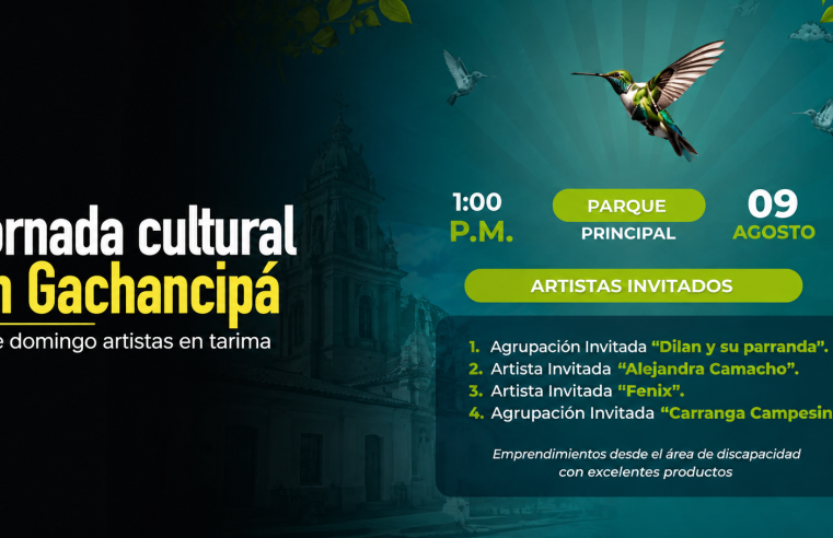 ? |Gachancipá| prepara una jornada cultural este domingo, ¿quiénes estarán en tarima?