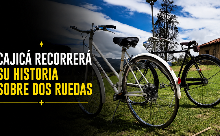 🚲 |Cajicá| recorrerá su historia sobre dos ruedas, ¿te animas? + Video