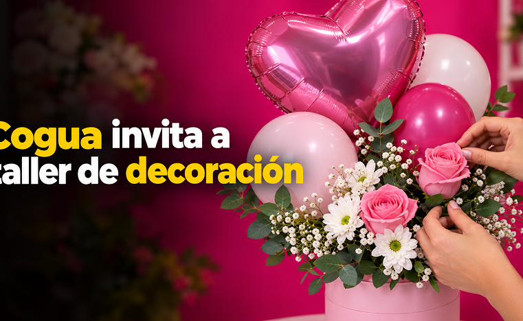 🎈 |Cogua| invita a taller de decoración