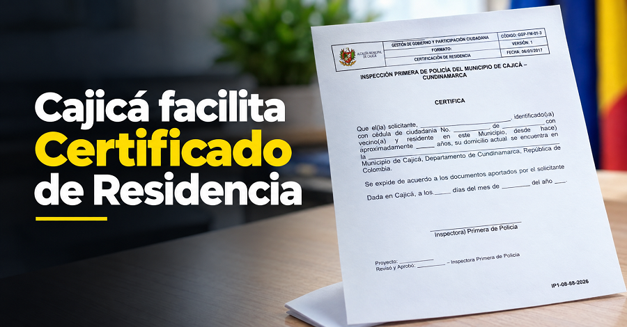 🏠 |Cajicá| facilita el |Certificado de Residencia|, ¿cómo se tramita?