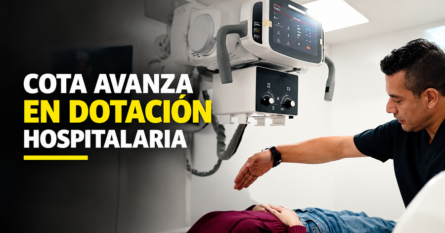 🚨🏥 |Cota| avanza en la dotación hospitalaria, ¿qué falta? + Video