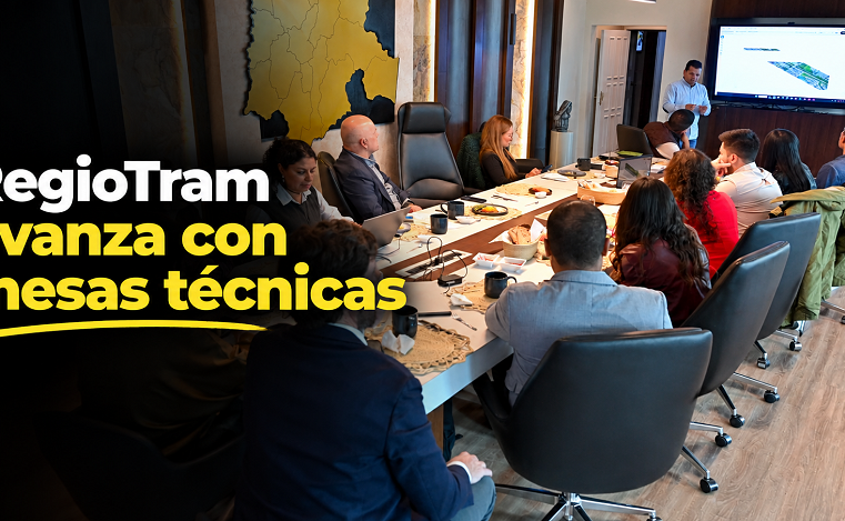 🚆 |RegioTram| avanza con nuevas mesas técnicas, ¿qué revisaron?