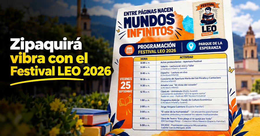 📚🎭 |Zipaquirá| se prepara para el |Festival LEO| 2026, ¿qué actividades tendrá?
