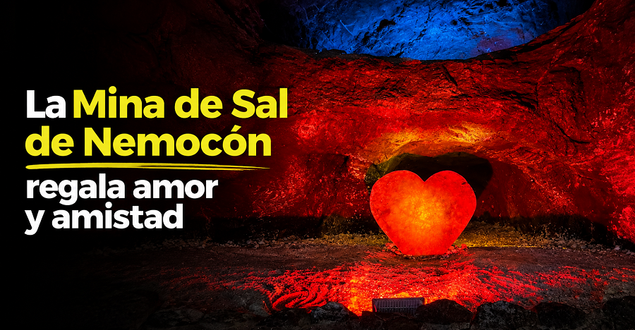 La |Mina de Sal| de |Nemocón| presenta su regalo de amor y amistad