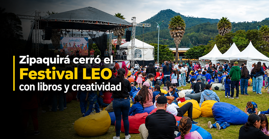 📚 |Zipaquirá| cerró el |Festival LEO| con libros y creatividad