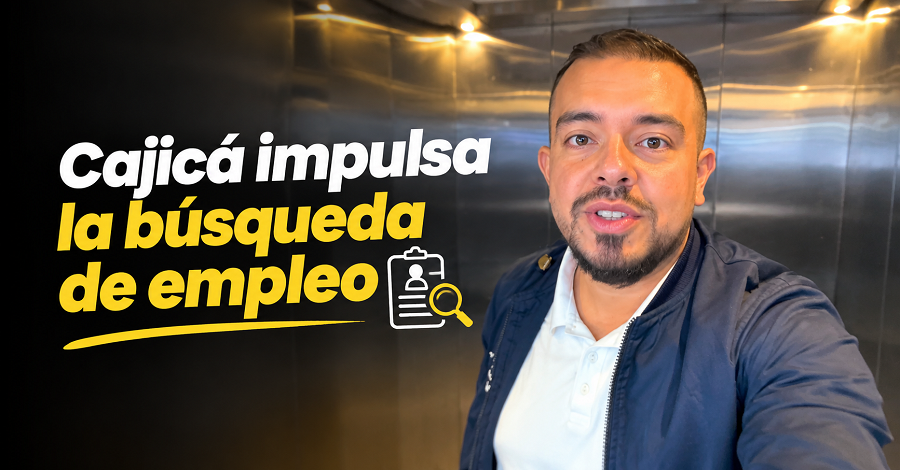 💼 Cajicá impulsa la búsqueda de empleo 📋 ¿Cuáles son las cinco formas? + Video