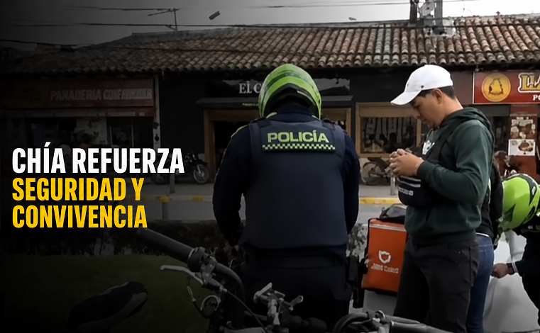 🛡️ |Chía| refuerza la seguridad y la convivencia, ¿qué dicen los medios? + Video