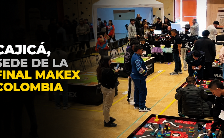🤖🚀 |Cajicá| fue sede de la final de |MakeX| Colombia + Video