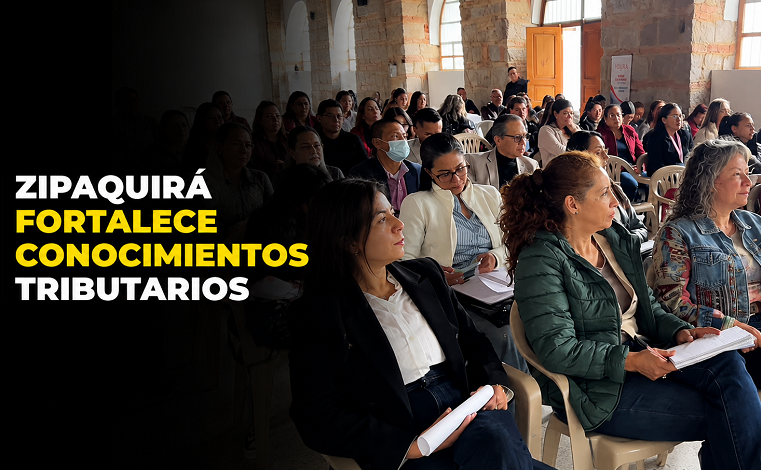 💼📊 |Zipaquirá| fortalece conocimientos tributarios + Video