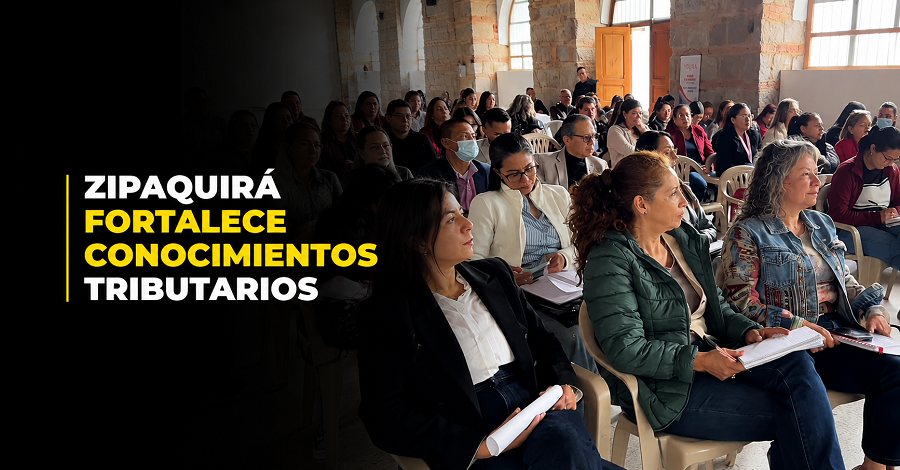💼📊 |Zipaquirá| fortalece conocimientos tributarios + Video