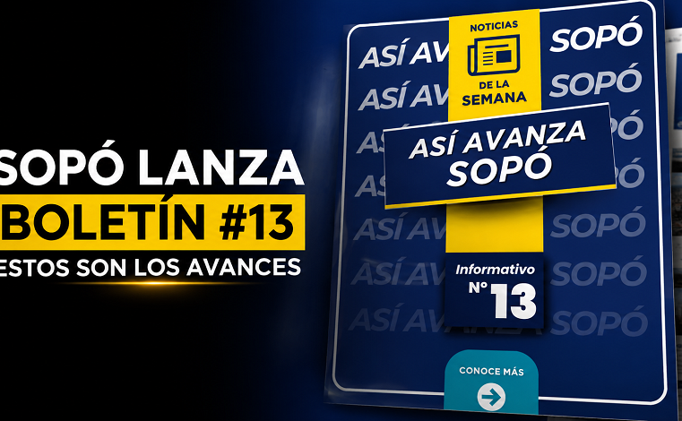 📢 |Sopó| presenta su Boletín #13, ¿qué avances trae?