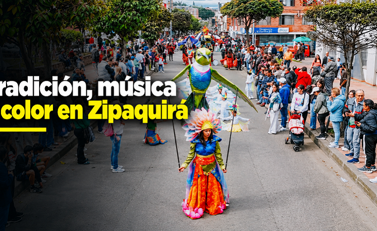 🎭 |Zipaquirá| celebró su tradición con música y color, ¿cómo fue el desfile?