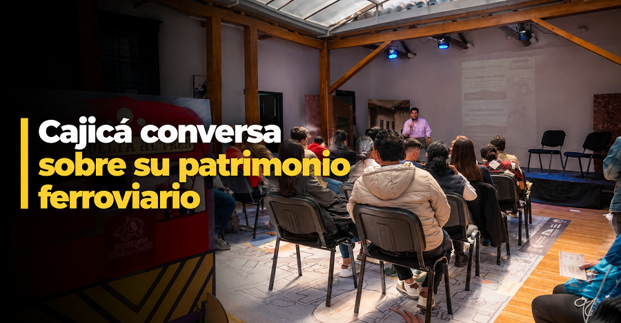 🚆 |Cajicá| abre diálogo sobre su |patrimonio ferroviario|, ¿qué historias guardan sus rieles?